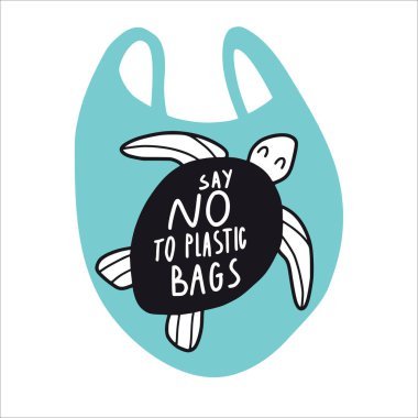 Deniz kaplumbağası plastik torba içinde yüzer. Plastik slogana hayır de. Çevre koruma. Sıfır atık, geri dönüşüm, ekoloji. Eko konsept poster, kart, harfli afiş. Düz basit vektör çizimi.