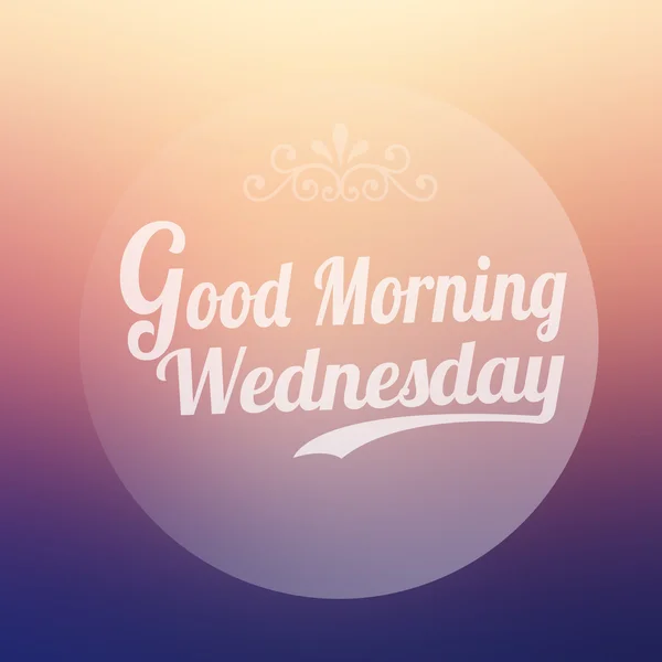 Good Morning Wednesday on blur background — Stock Photo, Image
