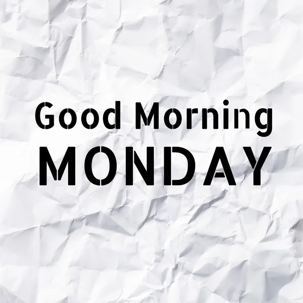 Good Morning Monday on Textura y fondo del papel blanco . —  Fotos de Stock