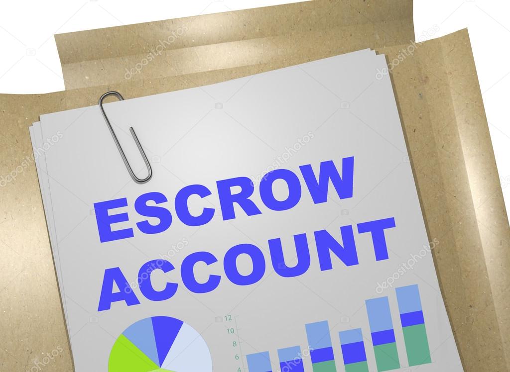 Escrow Account concept