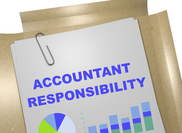 Accountant Responsibility concept