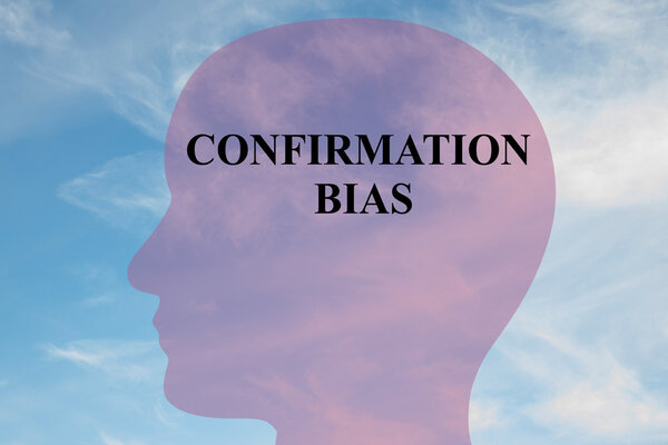 Confirmation Bias - mental concept