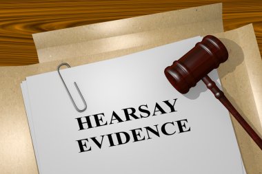 Hearsay Evidence - legal concept clipart