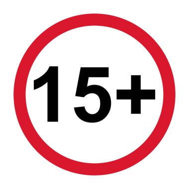 Beyaz arkaplanda 15 + yasaklı düz tabela var. Yaş sınırı sembolü. Hayır, 15 yılın altında uyarı illüstrasyonu .