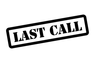 Son çağrı pul sembolü, etiket etiketi işareti düğmesi, metin sancak vektör illüstrasyonu .