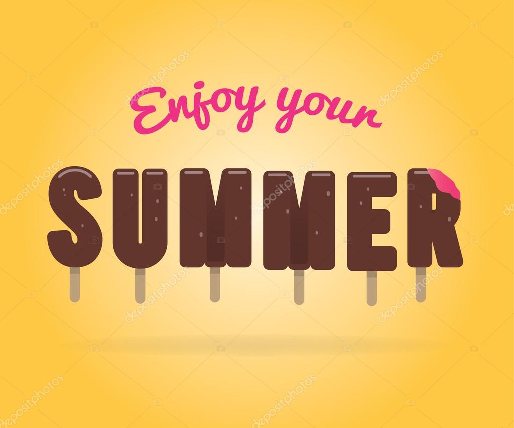 Lettering ice cream, enjoy your summer. Vector design.