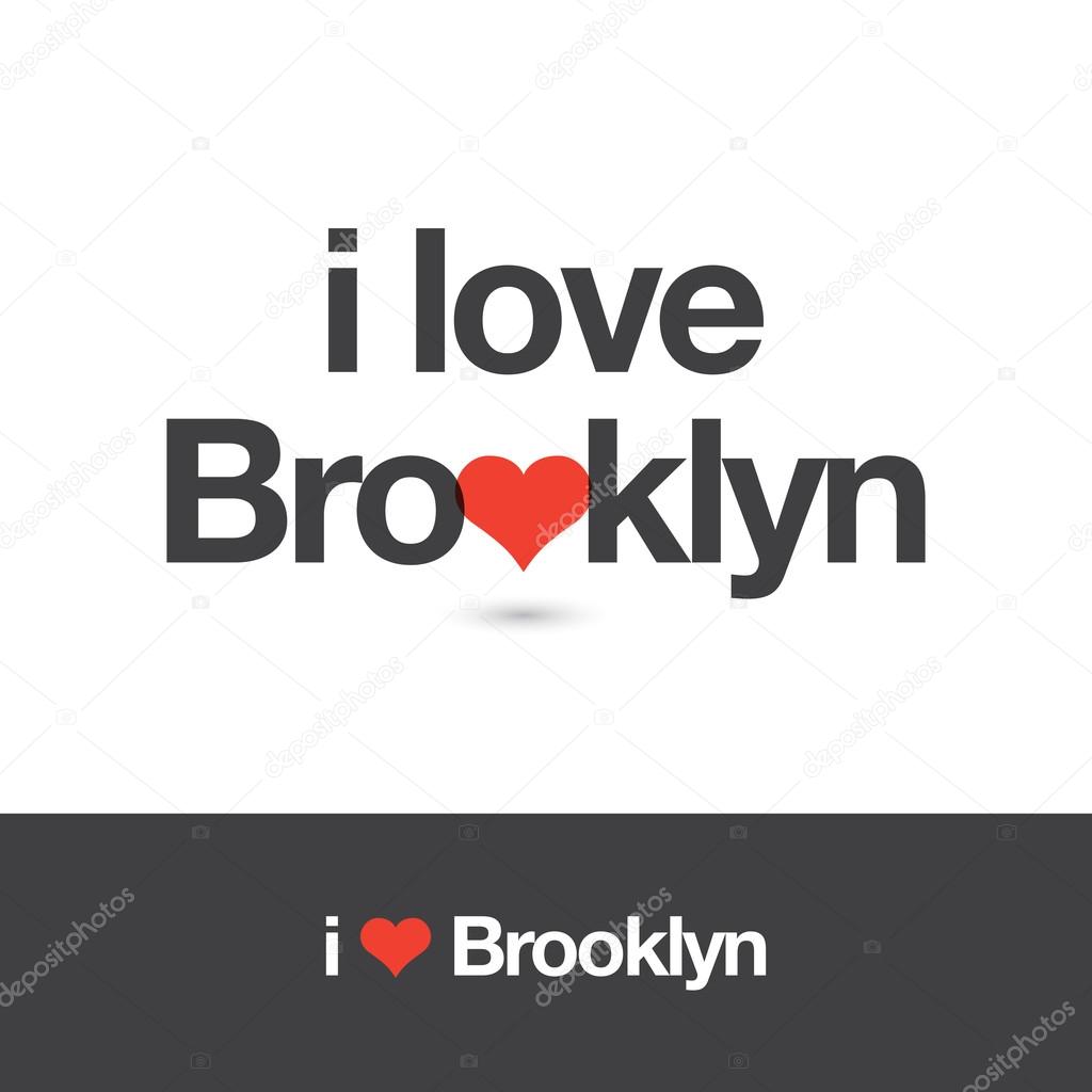 I love Brooklyn. Borough of New York city. Editable vector logo design.