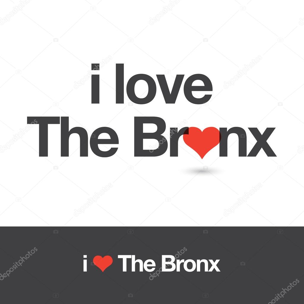 I love The Bronx. Borough of New York city. Editable vector logo design.