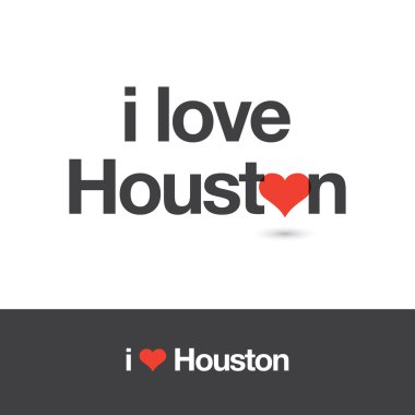 Houston seviyorum. City, Amerika Birleşik Devletleri.