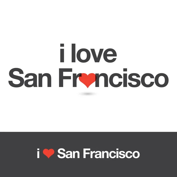 J'adore San Francisco. Ville des États-Unis d'Amérique . — Image vectorielle