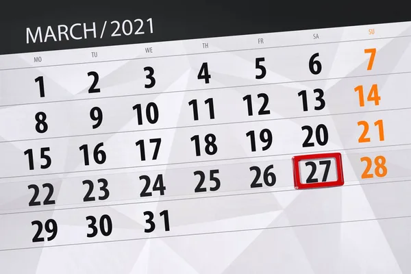 Planificador Calendario Para Mes Marzo 2021 Fecha Límite Sábado —  Fotos de Stock