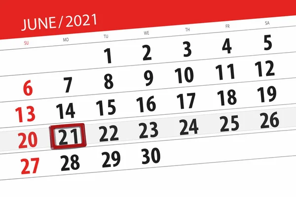 Kalender Planerare För Månaden Juni 2021 Deadline Dag Måndag — Stockfoto