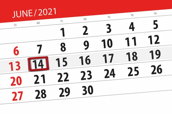 Kalender Planerare För Månaden Juni 2021 Deadline Dag Måndag — Stockfoto