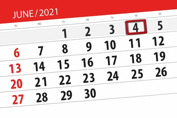 Kalender Planerare För Månaden Juni 2021 Deadline Dag Fredag — Stockfoto
