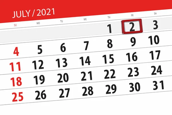 Kalenderplanner Voor Maand Juli 2021 Deadline Dag Vrijdag — Stockfoto