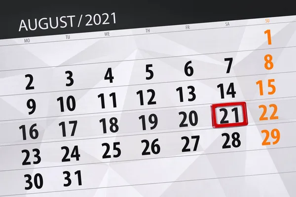Planificator Calendar Pentru Luna August 2021 Data Limită Sâmbătă — Fotografie, imagine de stoc