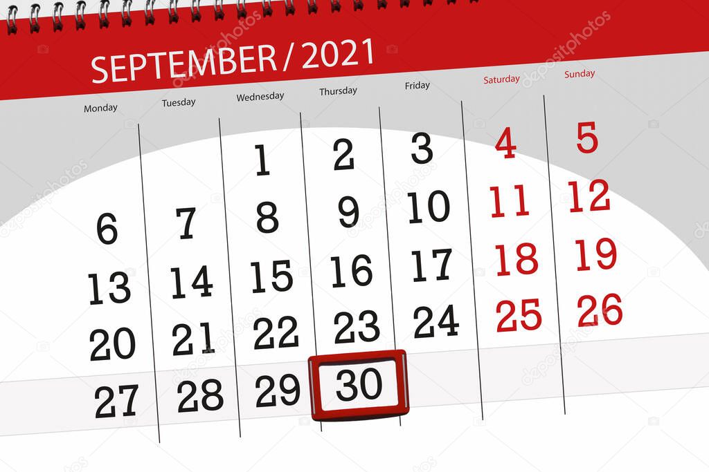 Calendar planner for the month september 2021, deadline day, 30, thursday.