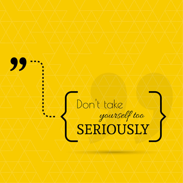 Inspirational quote vector