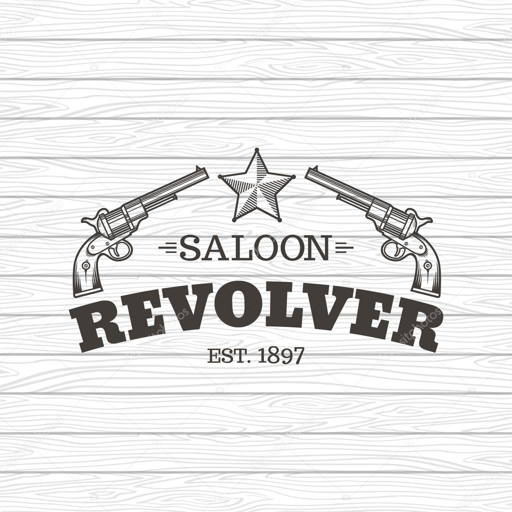 Vector logo engraving western revolvers. Vintage style