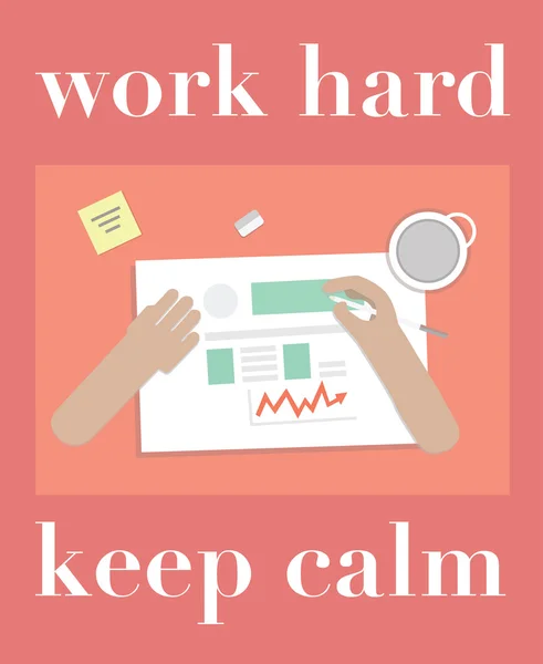 Trabalhe duro e mantenha o motivador calmo com a imagem do escritório . —  Vetores de Stock