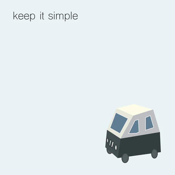 Keep it simple; motivierendes Bild mit einem lustigen Auto — Stockvektor