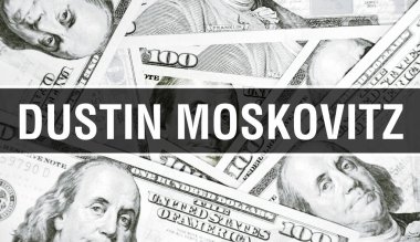 Dustin Moskovitz mesaj atmış. Amerikan Doları Nakit Para, 3D görüntüleme. Dolar Banknote 'ta milyarder Dustin Moskovitz. Dünyanın en iyi finans milyarderi - Londra, 3 Mayıs 202
