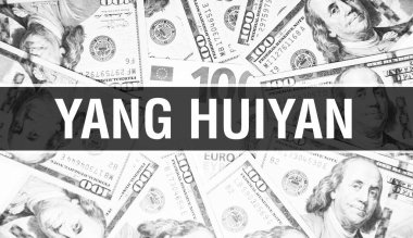 Yang Huiyan metin kavramı. Amerikan Doları Nakit Para, 3D görüntüleme. Dolar banknotunda milyarder Yang Huiyan. Dünyanın en iyi finans milyarderi - Londra, 3 Mayıs 202