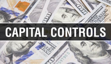 Sermaye, metin kavramını kapatmayı kontrol eder. Amerikan Doları Nakit Para, 3D görüntüleme. Dolar Banknote 'ta sermaye kontrolleri. Finansal ABD para banknotu Ticari para yatırım kar consepti