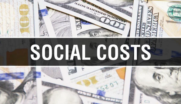 Sociala Kostnader Text Koncept Närbild Amerikanska Dollar Kontantpengar Återgivning Sociala — Stockfoto