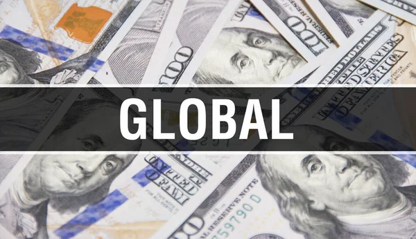 Global Text Concept Closeup Dólares Americanos Dinheiro Dinheiro Renderização Global — Fotografia de Stock