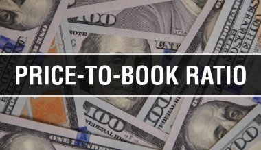 Fiyat-Defter Oranı metin Kapanışı. Amerikan Doları Nakit Para, 3D görüntüleme. Dolar Banknotundaki Fiyat-Defter oranı. Finansal ABD para banknotu Ticari para yatırım kar consepti