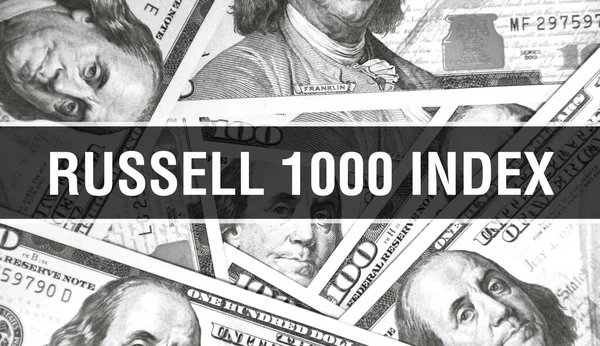 Russell 1000 Tekst Indeksu Koncepcja Zbliżenie American Dollars Cash Money — Zdjęcie stockowe