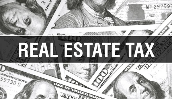 Real Estate Tax text Concept Closeup. American Dollars Cash Money,3D rendering. Real Estate Tax at Dollar Banknote. Financial USA money banknote Commercial money investment profit concep