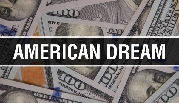 American dream text Concept Closeup. American Dollars Cash Money,3D rendering. American dream at Dollar Banknote. Financial USA money banknote Commercial money investment profit concep
