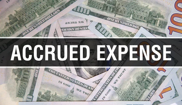 Accrued Expense text Concept Closeup. American Dollars Cash Money,3D rendering. Accrued Expense at Dollar Banknote. Financial USA money banknote Commercial money investment profit concep