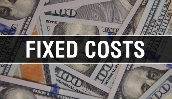 Fixkosten Text Concept Closeup American Dollars Cash Money Rendering Fixkosten — Stockfoto