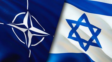 NATO ve İsrail bayrakları. 3 boyutlu dalgalanan bayrak tasarımı. İsrail NATO bayrağı, resim, duvar kağıdı. NATO İsrail 'e karşı imaj, 3D görüntüleme. NATO İsrail ilişkileri ittifak ve ticaret, seyahat, turizm konsepti