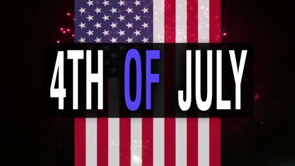 Texto Julho Sobre Fundo Bandeira Dos Eua Bandeira Dia Independência — Vídeo de Stock