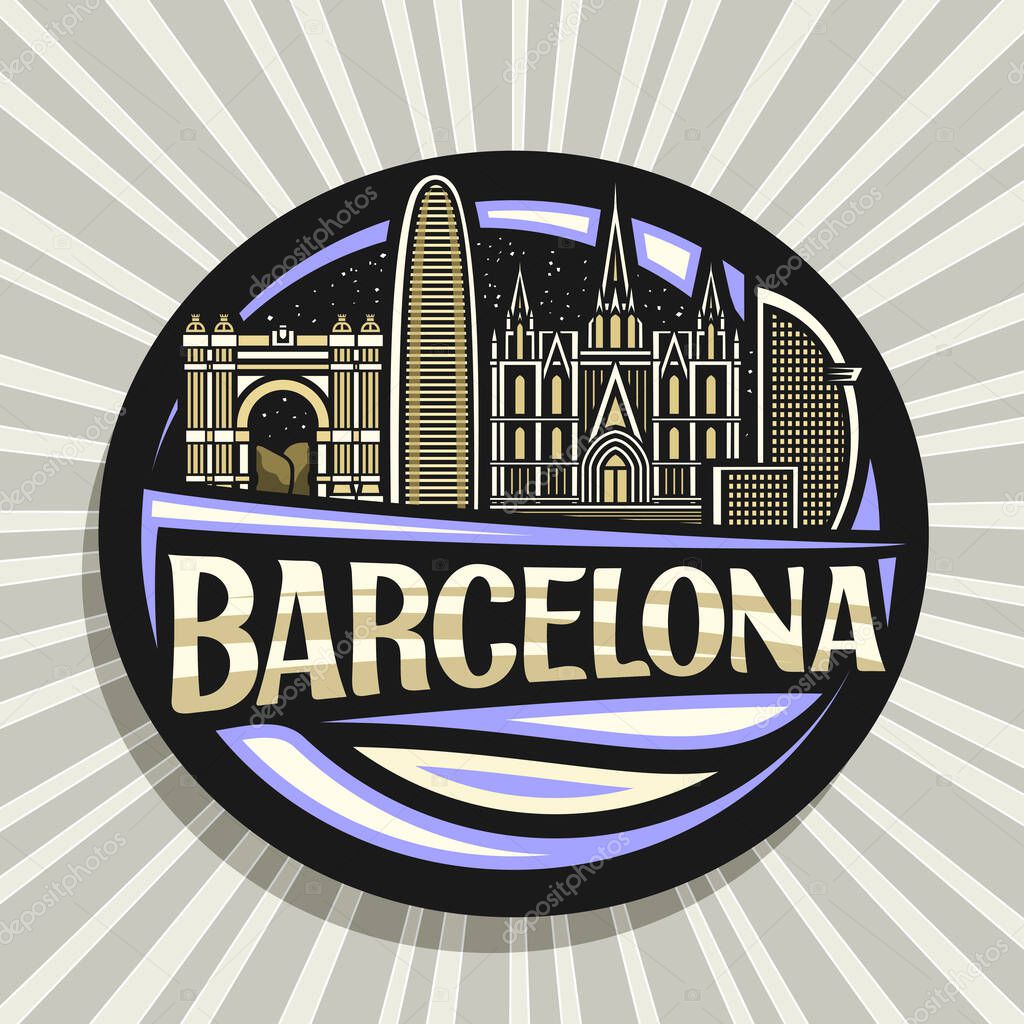Vector logo for Barcelona, black decorative badge with outline illustration of barcelona city scape on dusk sky background, art design tourist fridge magnet with unique lettering for word barcelona.