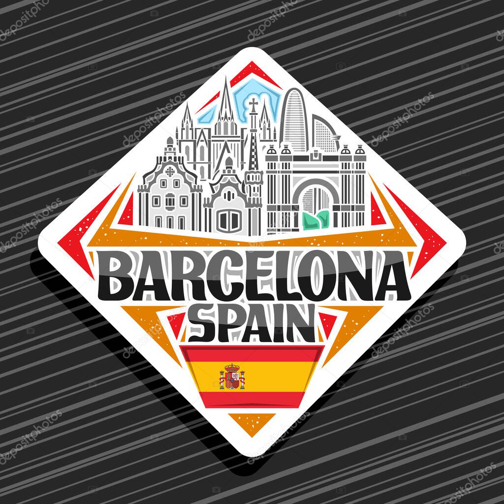 Vector logo for Barcelona, white rhombus road sign with outline illustration of barcelona city scape on day sky background, decorative fridge magnet with unique letters for black word barcelona, spain