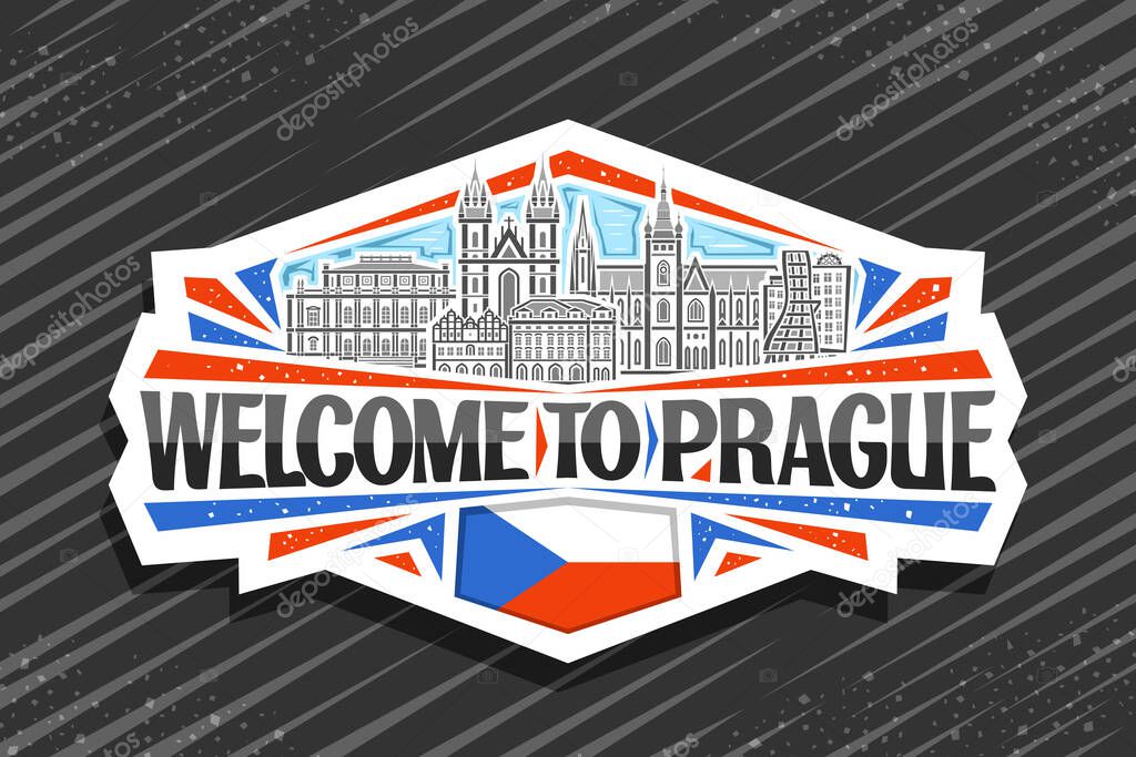 Vector logo for Prague, white decorative sticker with illustration of prague city scape on day sky background, art design tourist fridge magnet with unique lettering for black words welcome to prague.
