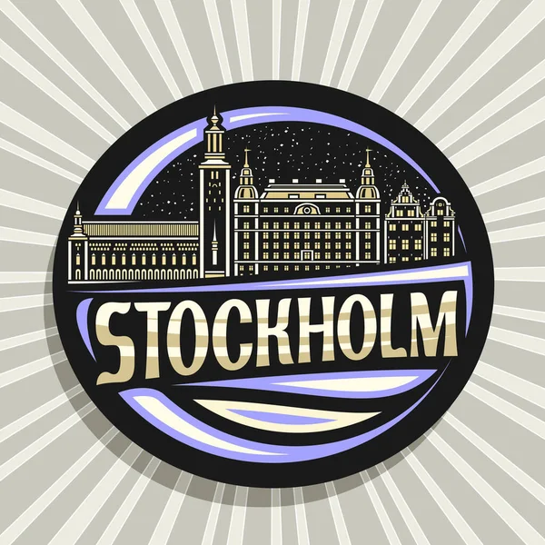 Vektor Logó Stockholm Fekete Dekoratív Jelvény Vázlatos Illusztrációja Stockholm Városi — Stock Vector