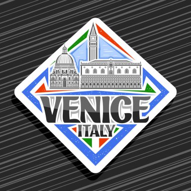 Venedik için vektör logosu, Venedik için beyaz eşkenar dörtgen yol işareti gökyüzü arka planında Venedik şehir manzarasının ana hatları, Venice, İtalya için eşsiz harflerle dekoratif buzdolabı mıknatısı.