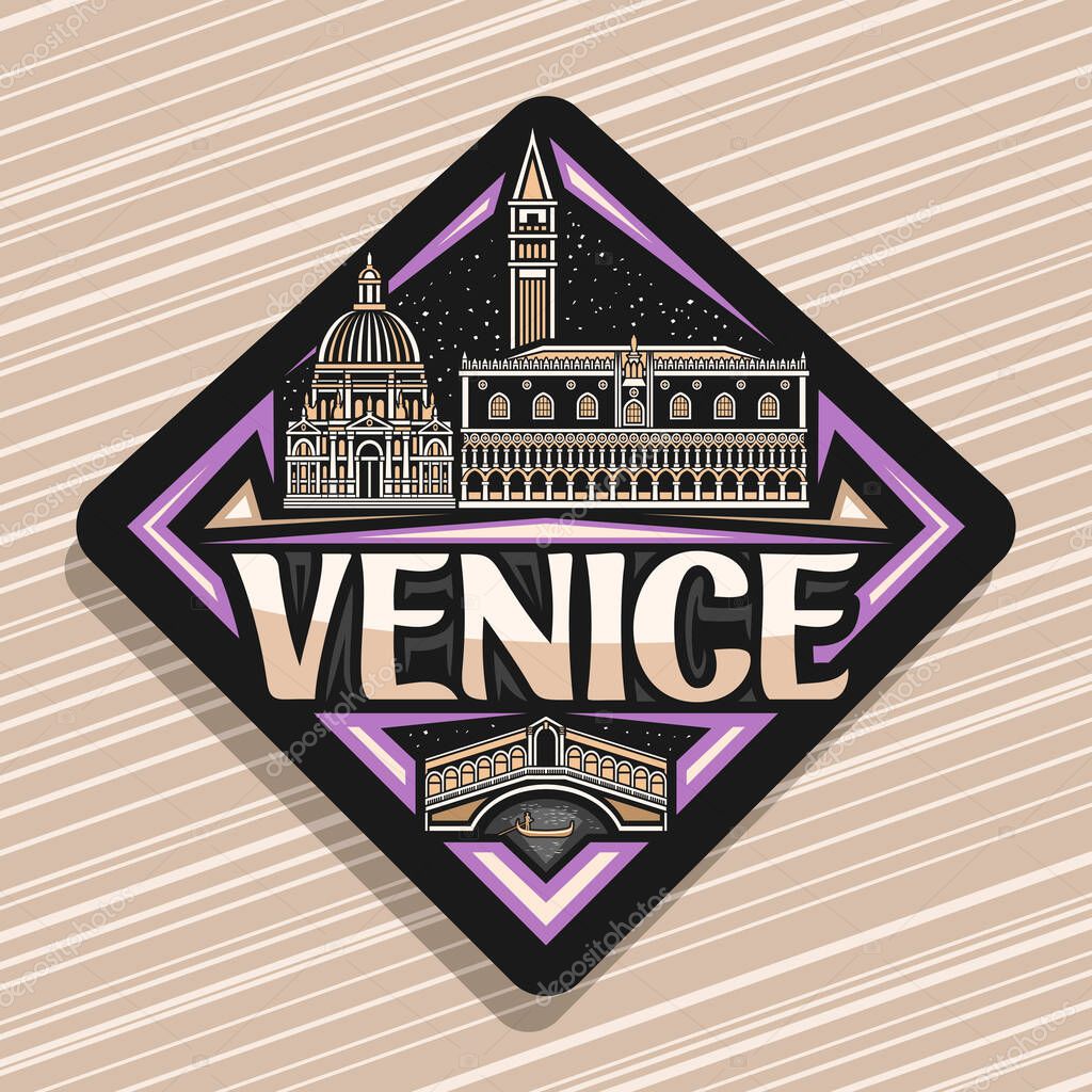 Vector logo for Venice, black rhombus road sign with outline illustration of famous ancient venice city scape on dusk sky background, decorative fridge magnet with unique lettering for word venice.