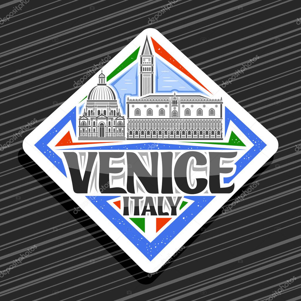 Vector logo for Venice, white rhombus road sign with outline illustration of famous venice city scape on day sky background, decorative fridge magnet with unique letters for black words venice, italy.