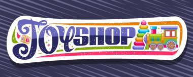 Oyuncak dükkanı için vektör panosu, çocukların tren resimli modern tabela, renkli plastik piramit, dekoratif süslemeler ve konfeti, mor arka planda oyuncak mağazası için eşsiz harfler..