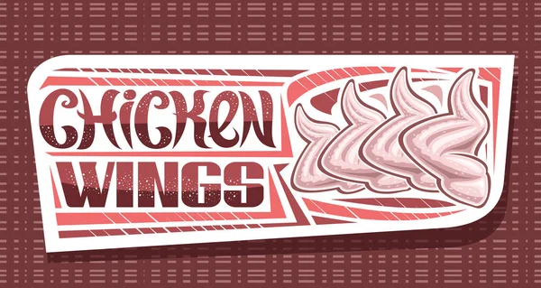 Vector Banner Chicken Wings White Decorative Sign Board Illustration Chicken — Stockový vektor