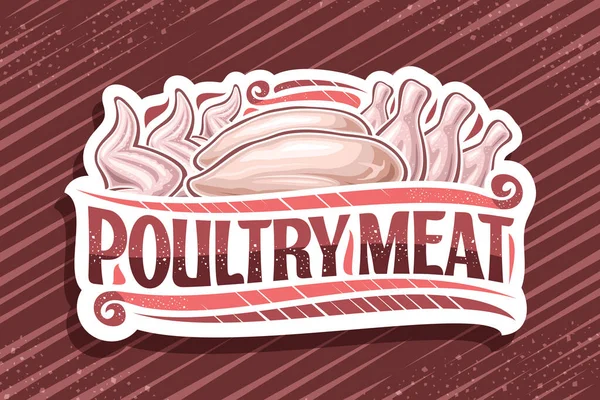 鶏のためのベクトルのロゴ肉 胸と鶏の作品のイラストと装飾カット紙の看板 薄い赤の背景に言葉鶏の肉のためのユニークなブラシのレタリングとアートデザインのポスター — ストックベクタ