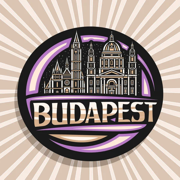 Vector Logo Budapest Black Decorative Label Outline Illustration Illuminated Budapest — Διανυσματικό Αρχείο