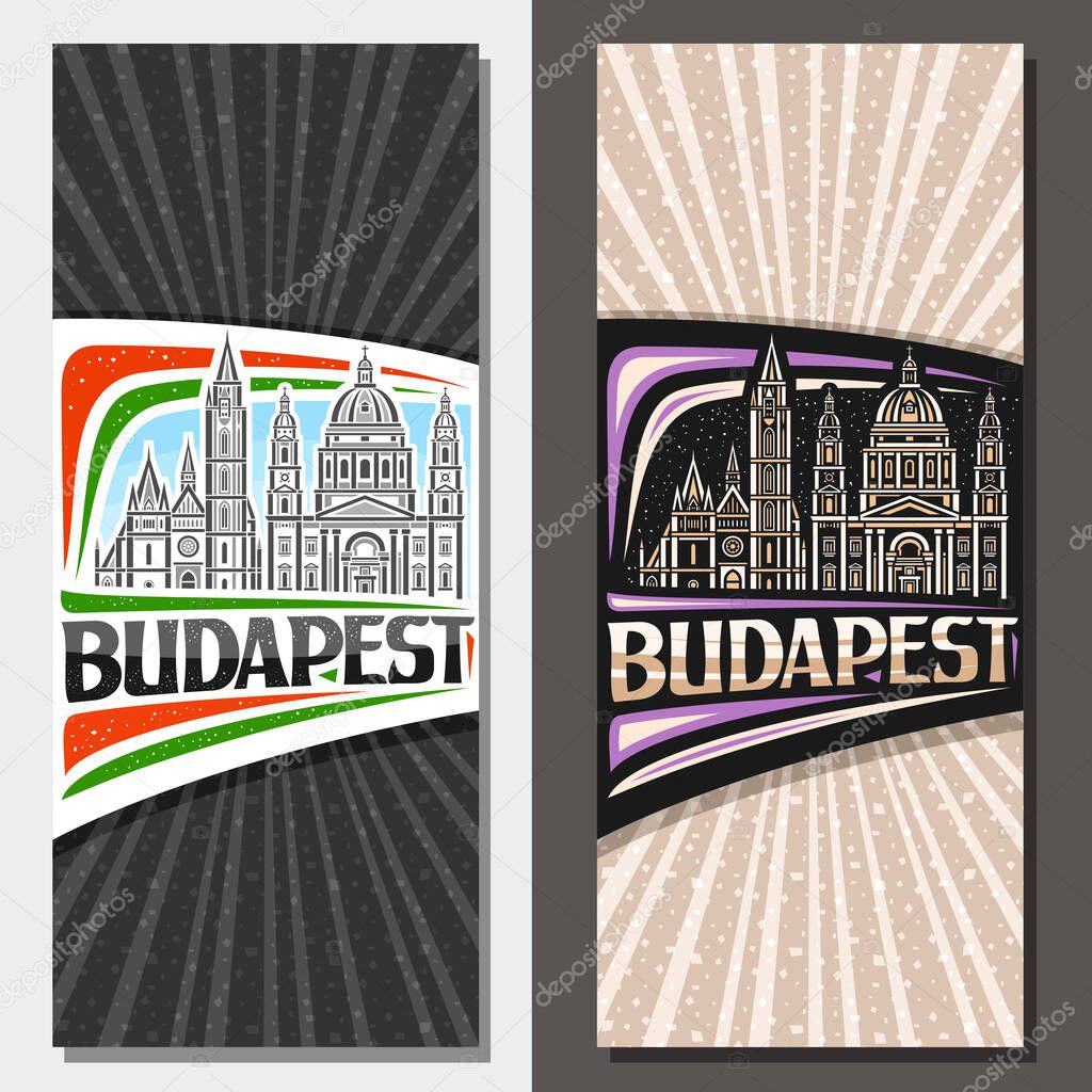 Vector vertical layouts for Budapest, decorative leaflet with outline illustration of budapest city scape on day and dusk sky background, art design tourist card with unique letters for word budapest.